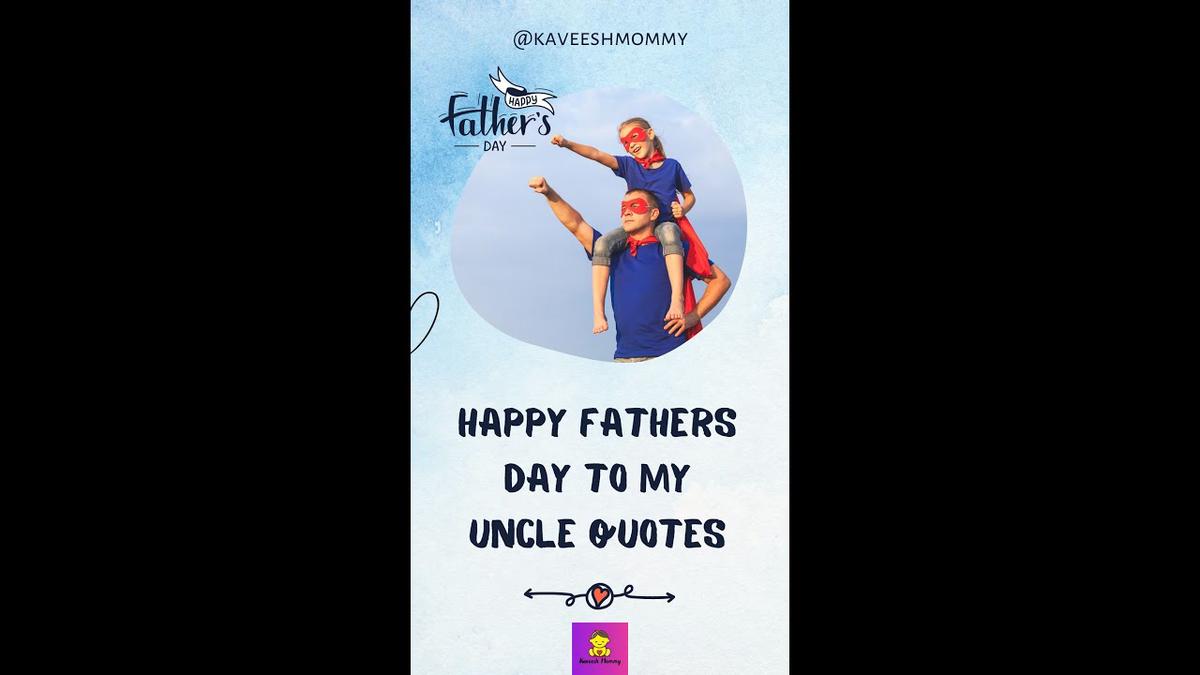 'Video thumbnail for Happy Fathers Day To My Uncle Quotes #shorts'