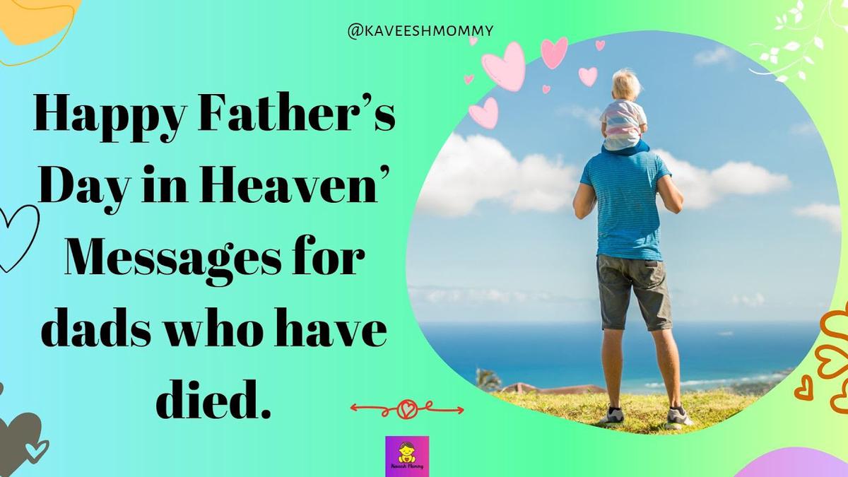 'Video thumbnail for Happy Father’s Day in Heaven’ Messages for dads who have died'
