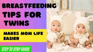 Breastfeeding tips for twins: Guide