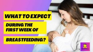 7 Breastfeeding tips for the first week breastfeeding a newborn