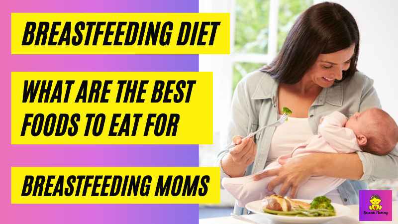 what are the best foods to eat for breastfeeding moms (1)