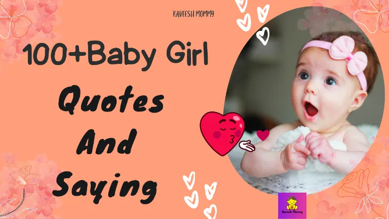 100+Baby Girl Quotes And Saying_ Congratulate Someone On Their New Baby Girl-kaveesh mommy