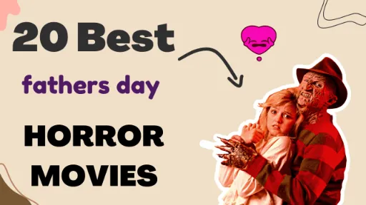 20 Best Fathers Day Horror Movies