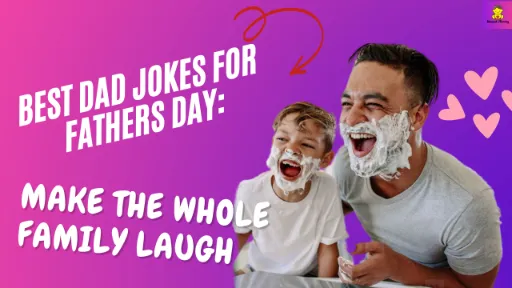 150+-Best-Dad-Jokes-for-fathers-Day-Make-the-Whole-Family-Laugh-kaveesh-mommy