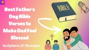 60+ Best Christian Fathers Day Bible verses & Messages [WITH IMAGES]