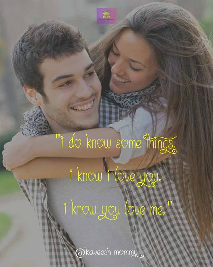 goodnight quotes for girlfriend-KAVEESH MOMMY-6. "I do know some things. I know I love you. I know you love me." – Game of Thrones