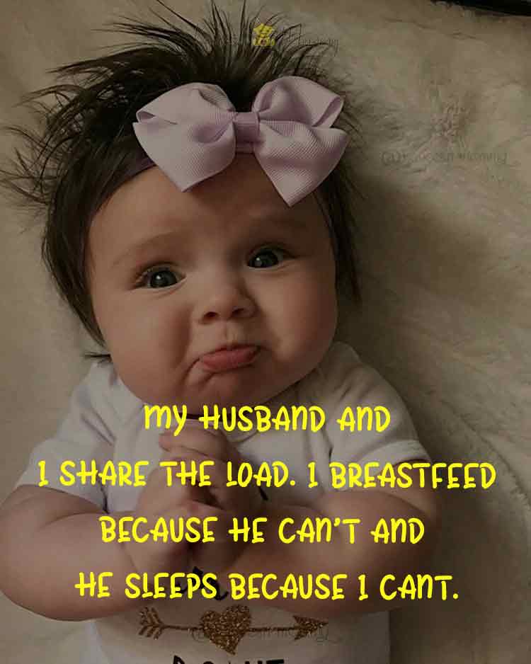 Best-Funny-Baby-Quotes-with-Images-For-New-Parents-KAVEESH-MOMMY-8