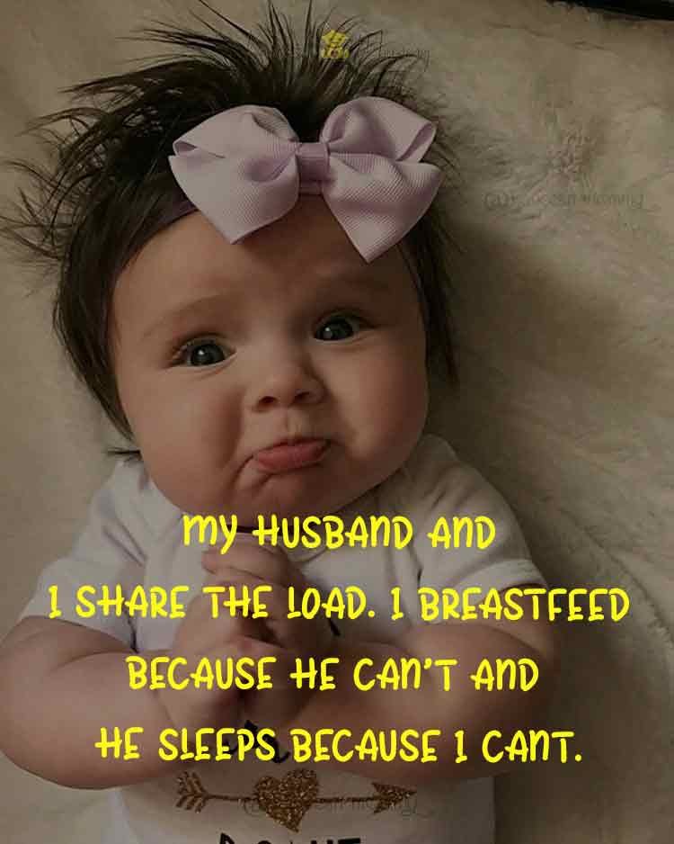 85+Best Funny Baby Quotes For New Parents (CAN’T STOP LAUGH)