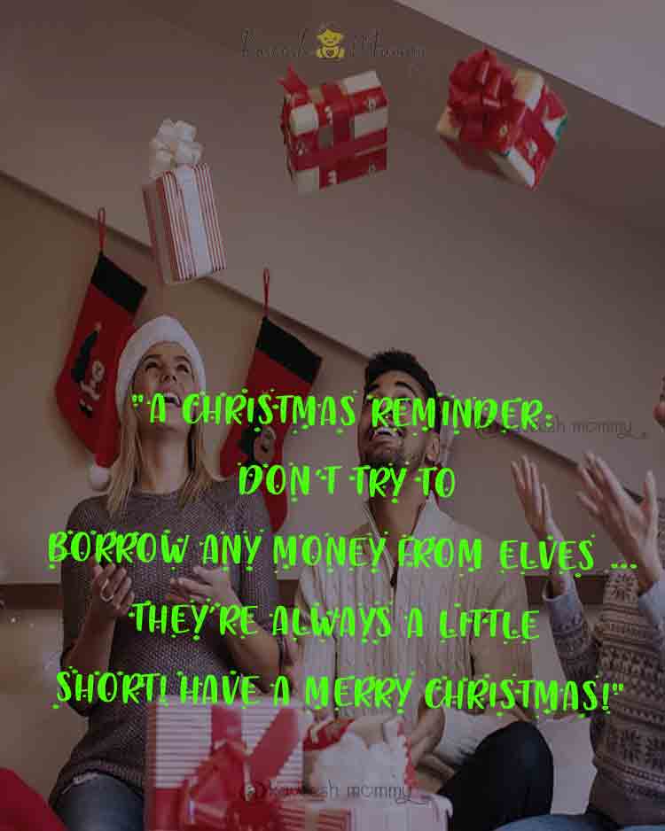 funny-Christmas-sayings-kaveesh-mommy-5