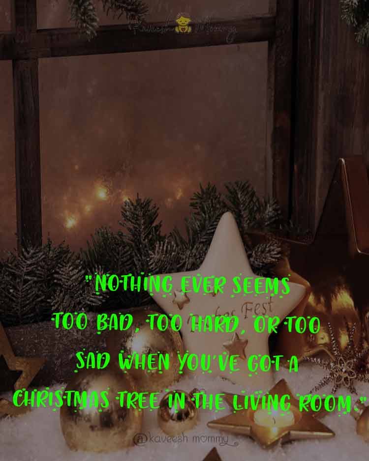 good-Christmas-quotes-kaveesh-mommy-10