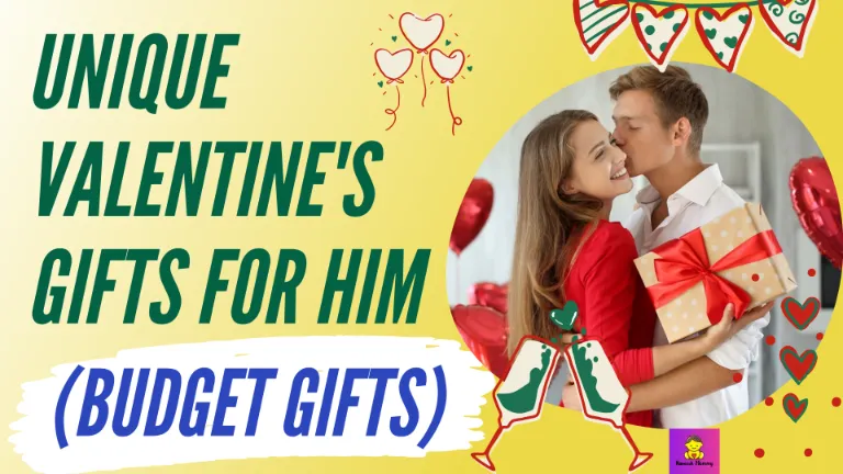 Lis of Unique Valentine's Gifts for Him: KAVEESH MOMMY 
