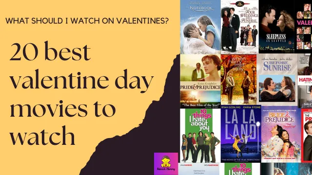 20 BEST VALENTINE DAY MOVIES TO WATCH : KAVEESH MOMMY
