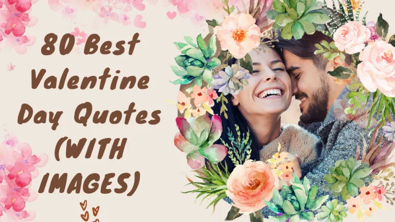 80 Best Valentine Day Quotes for Everyone (WITH IMAGES): KAVEESH MOMMY