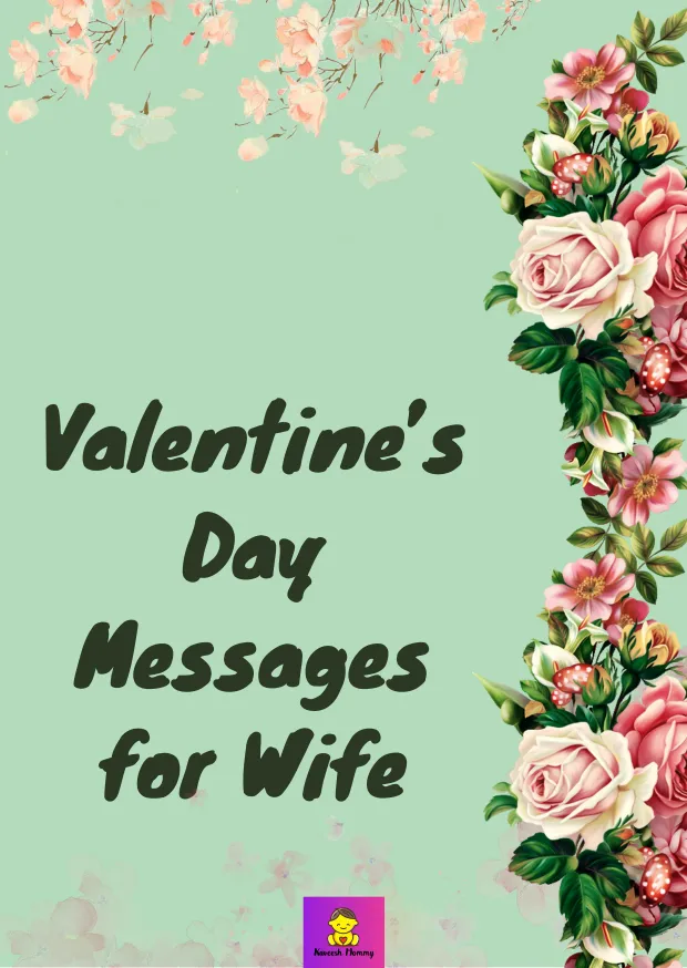 LIST OF BEST VALENTINE DAY MESSAGES FOR WIFE : kaveesh mommy 