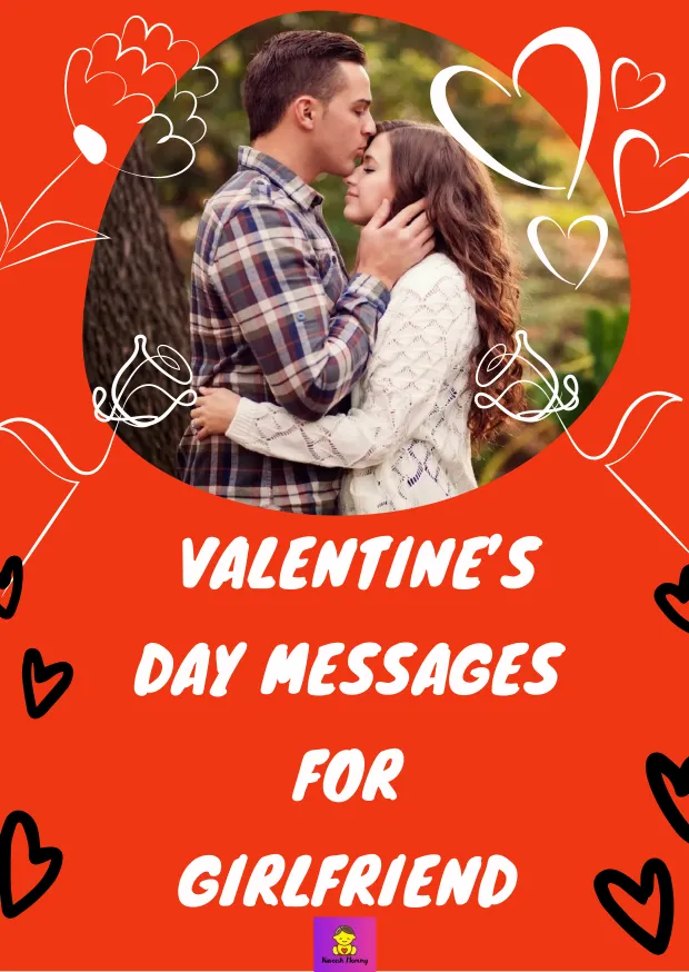 LIST OF Best Valentine Day Messages for Girlfriend (WITH IAMGES):KAVEESH MOMMY
