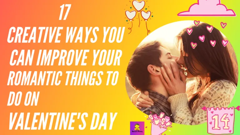 17 Romantic Things to Do on Valentine's Day (IDEAS) : KAVEESH MOMMY