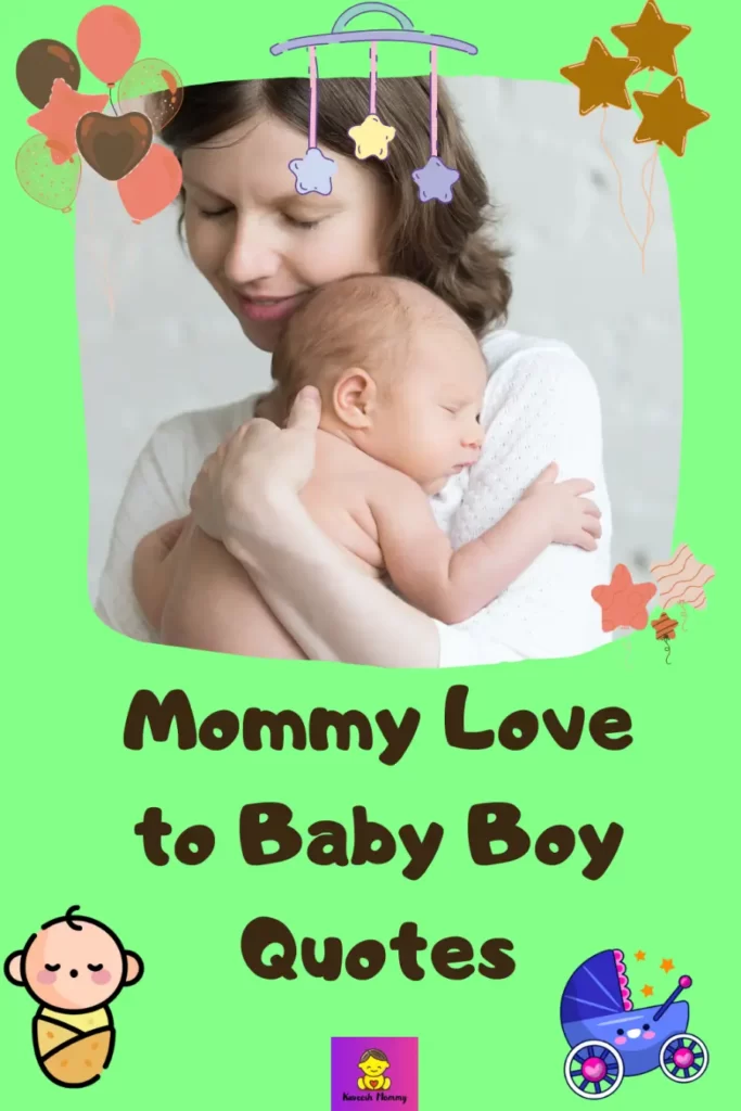 70 Beautiful Mom Love To Baby Boy Quotes and Sayings |
