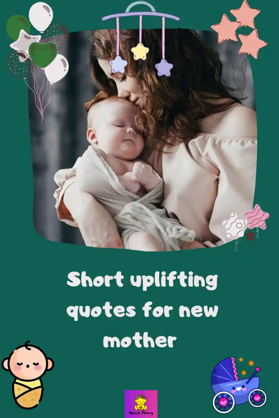 Short-uplifting-quotes-for-new-mother-
