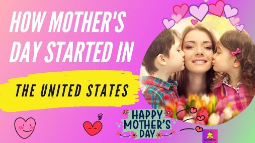 How Mother's Day Started in the United States