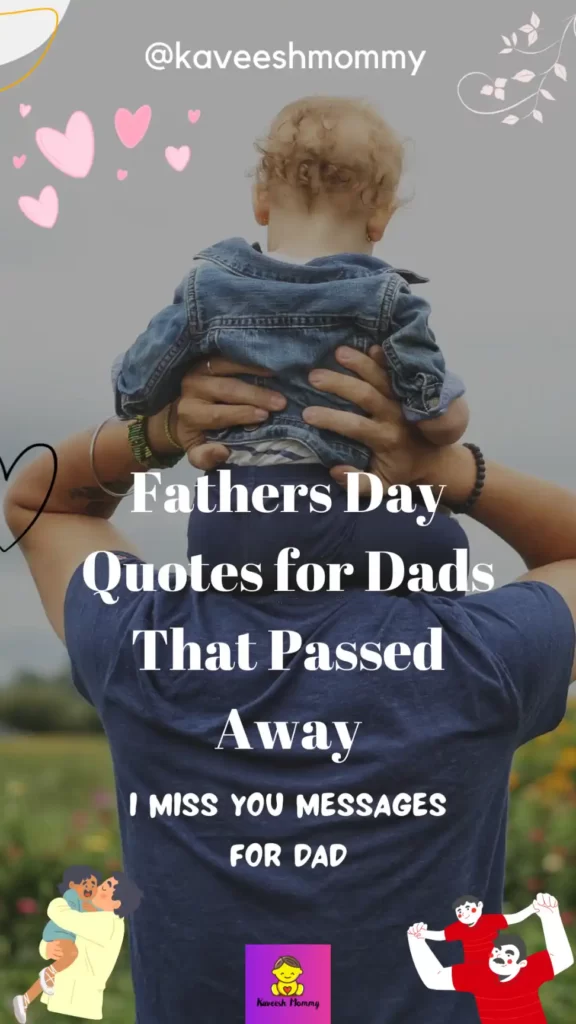 21.	fathers day messages for my late dad