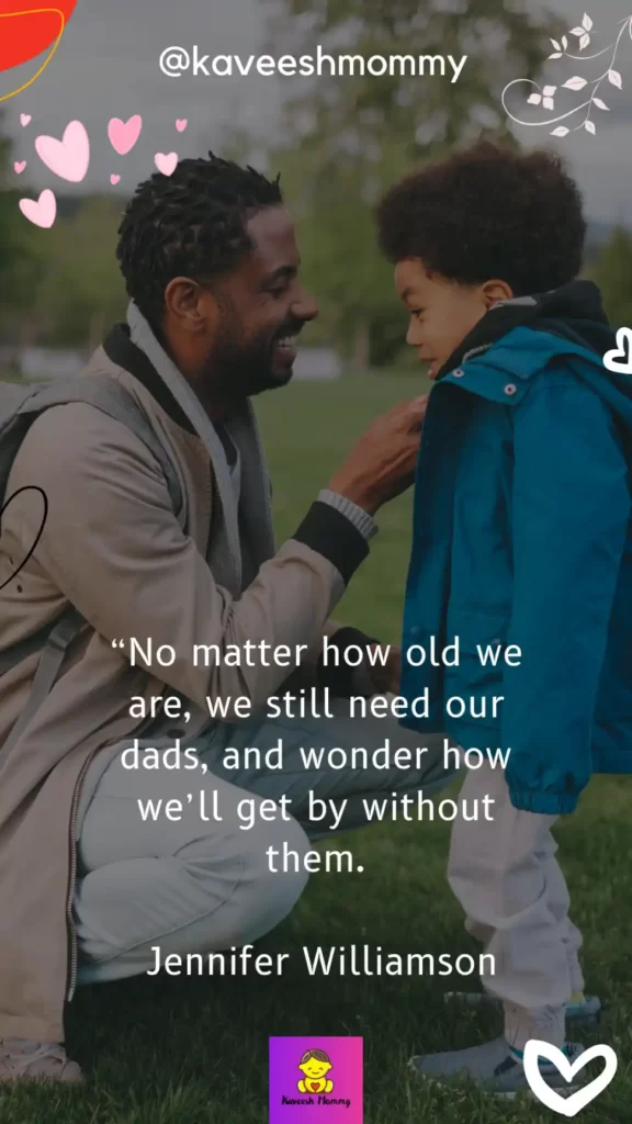 9.	Comforting Quotes for People Who Have Lost Their Dad