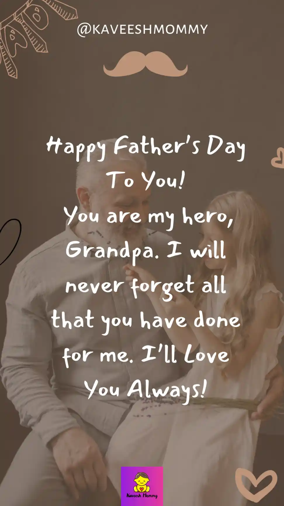 things to say to your grandpa on father's day-KAVEESH MOMMY 