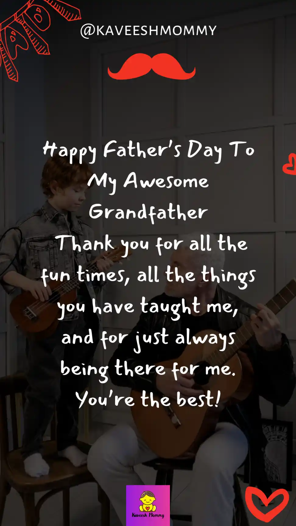 fathers day message to grandfather-KAVEESH MOMMY 