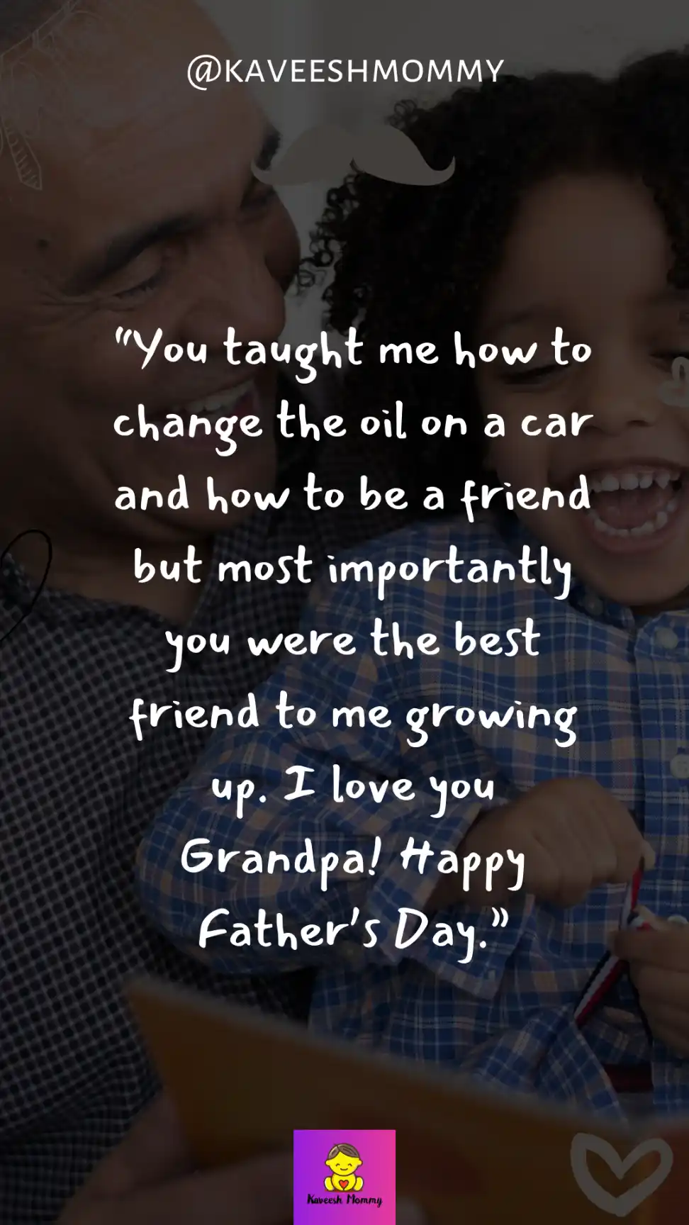 fathers day grandfather quotes-KAVEESH MOMMY 