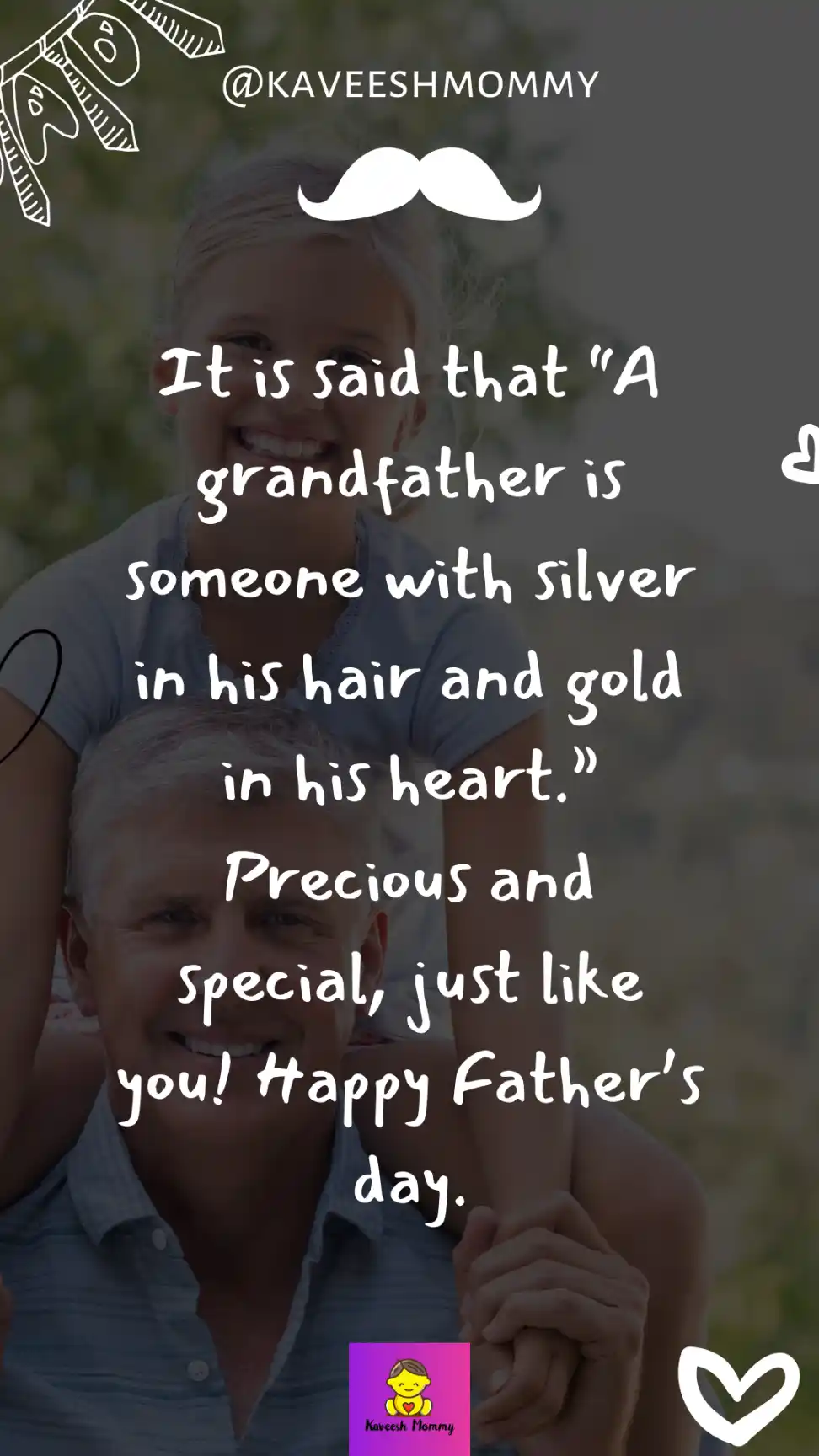 grandpa fathers day messages-KAVEESH MOMMY 