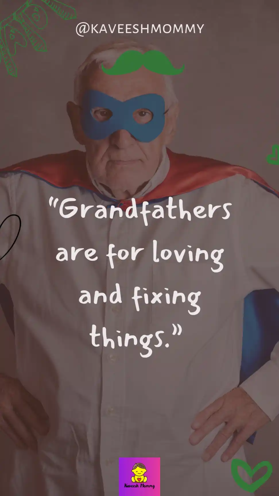 happy fathers day quotes for grandpa-KAVEESH MOMMY 