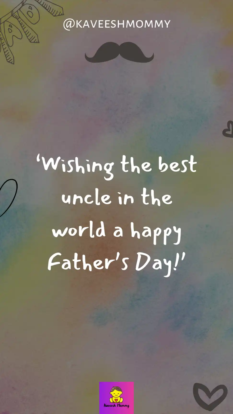  Fathers Day Uncle Quotes, Wishes, Messages 