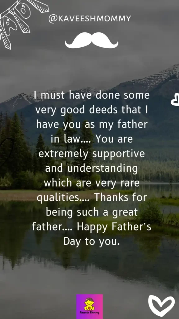 21.	Father's Day Message for Father-in-law: I Love You More Than You'll Ever Know!