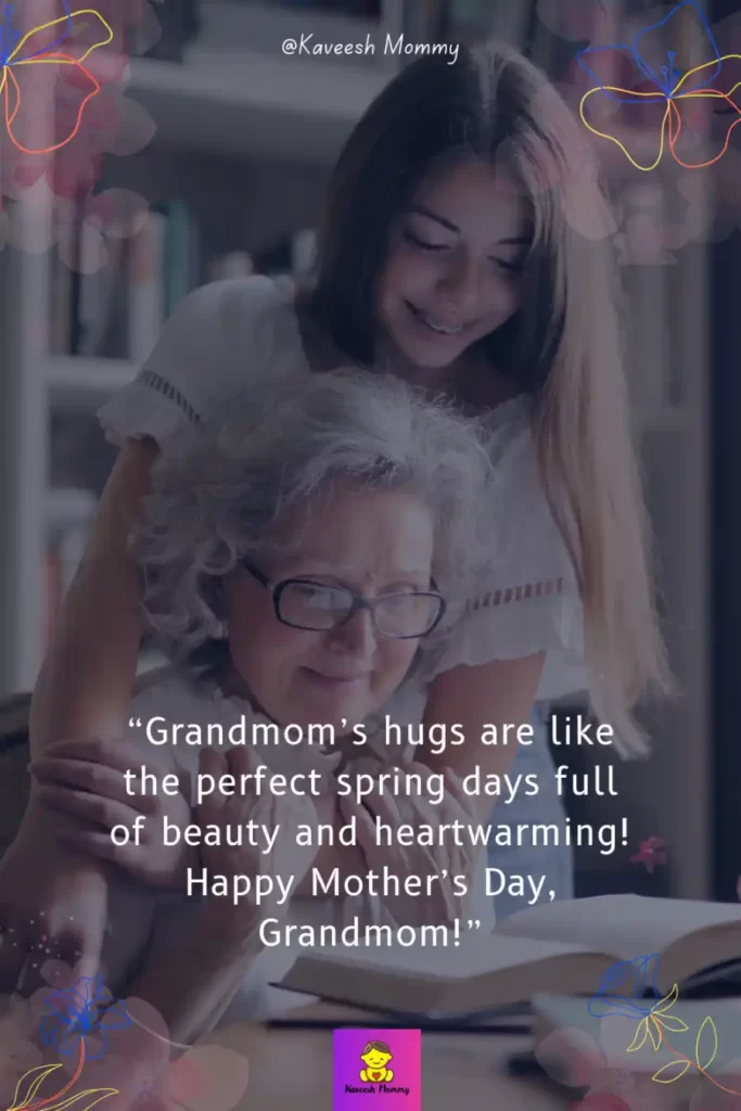 4.	HAPPY MOTHERS DAY TO GRANDMA IN HEAVEN QUOTES