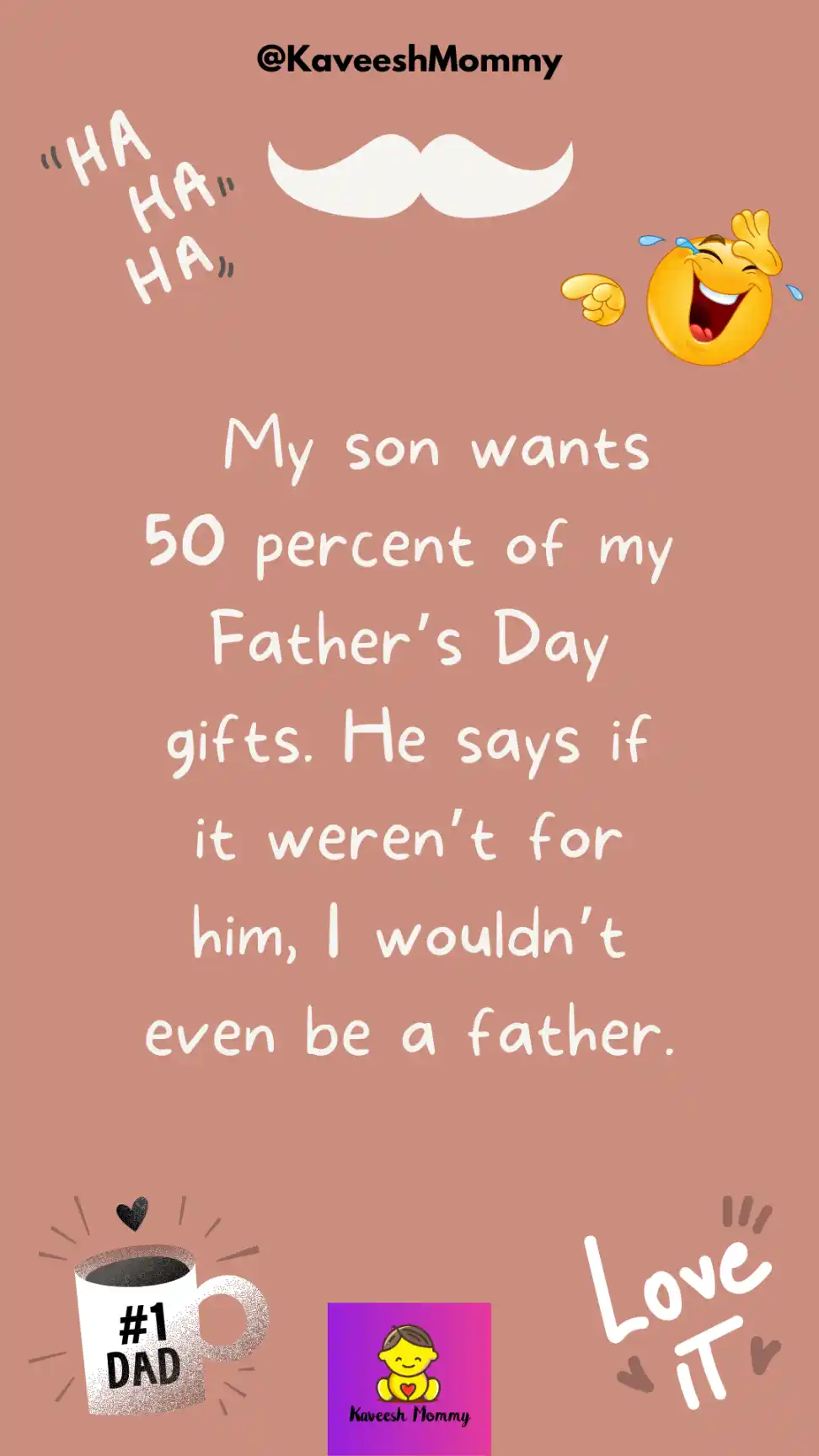 -kaveesh mommy-fathers day puns