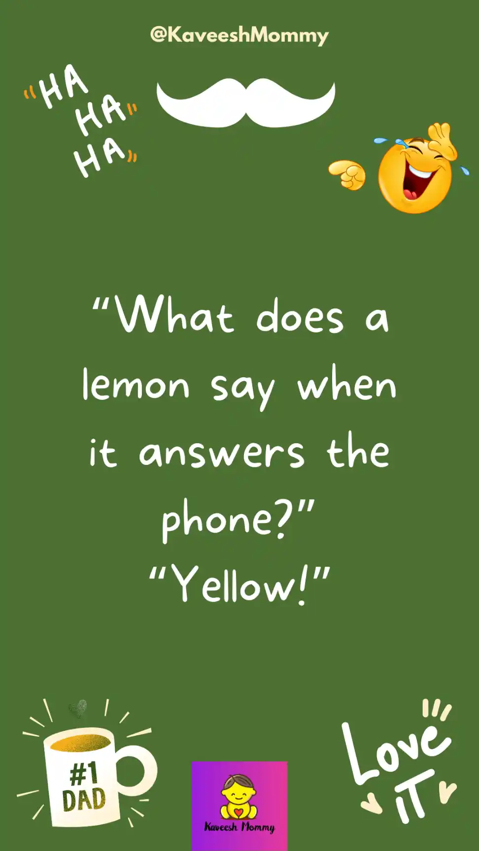 best dad jokes of the day-kaveesh mommy-