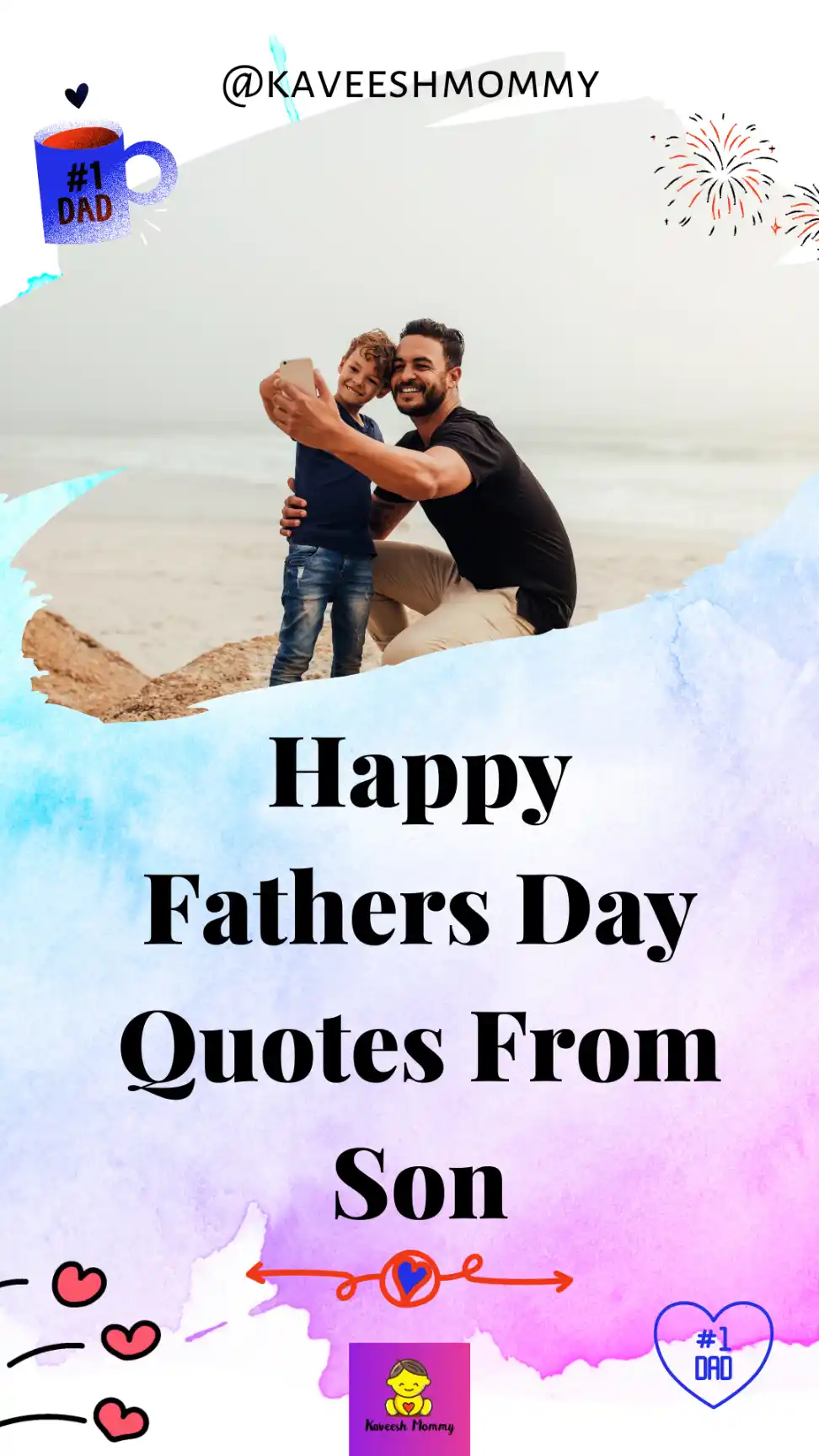 100+ BEST Happy Father's Day Quotes From Son [With Images]-