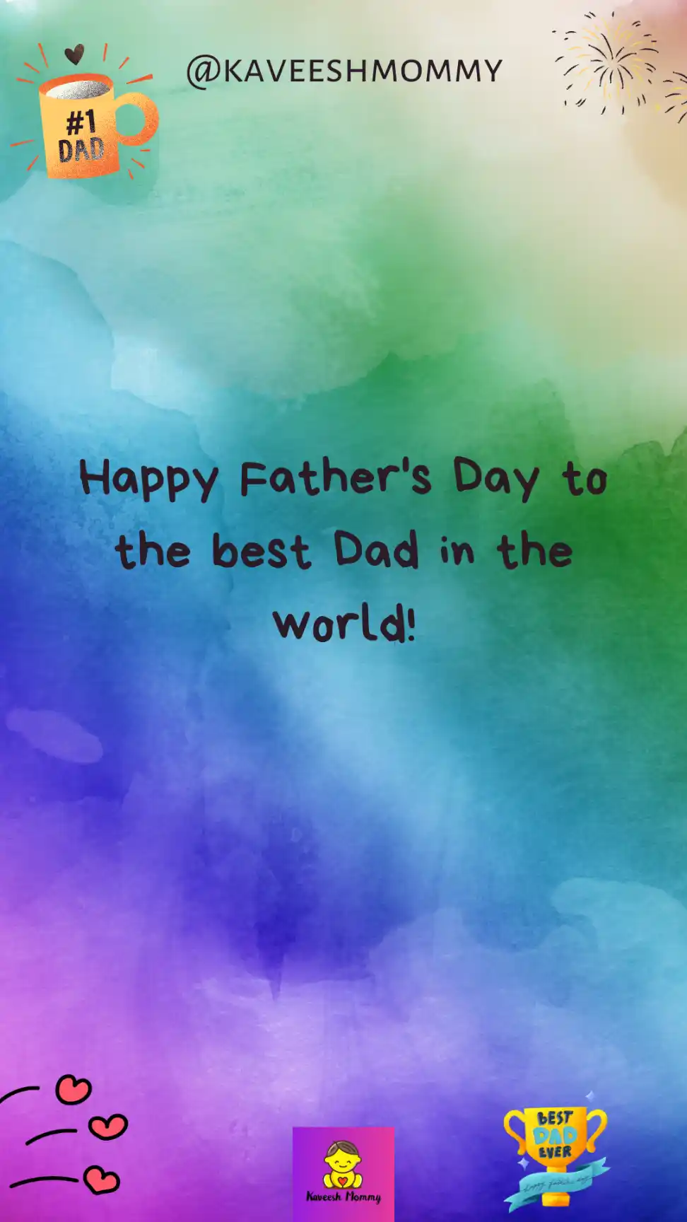 happy fathers day grandpa quotes-Happy Father's Day to the best Dad in the world!