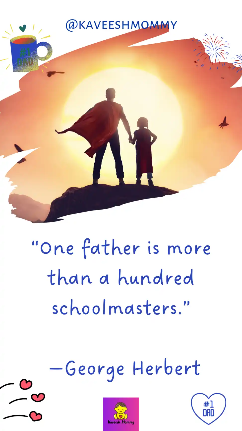 short quotes for fathers day- kaveesh mommy-