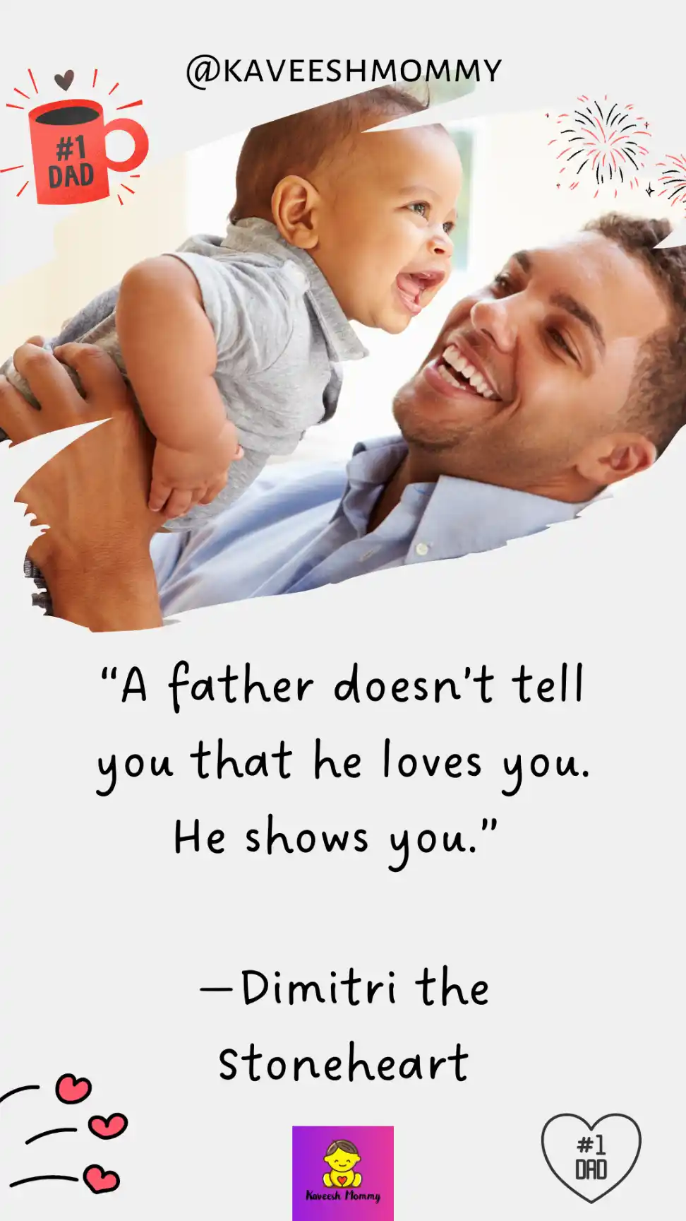 small thoughts for father's day- kaveesh mommy-