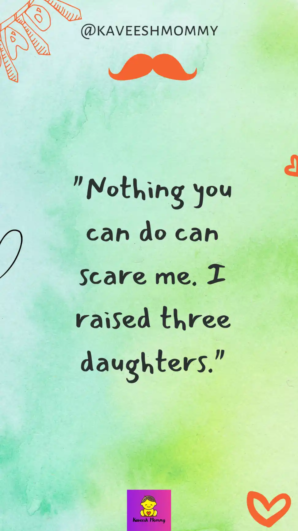 funny dad sayings for father's day-kaveesh mommy-