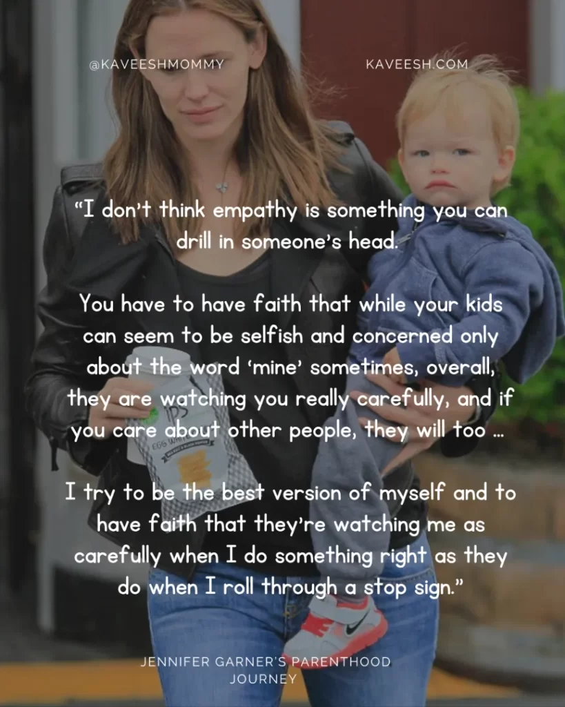 JENNIFER GARNER quotes about "Mothers" 