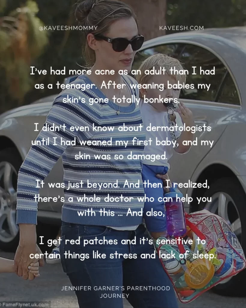 Jennifer Garner’s Quotes on Being A Mom, Jennifer Garner’s Quotes on Parenting, 