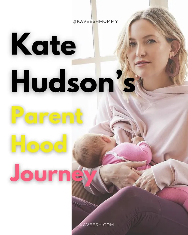 LIST OF Kate Hudson’s Motherhood quotes-Being a single mother:  pregnancy, baby, motherhood. 