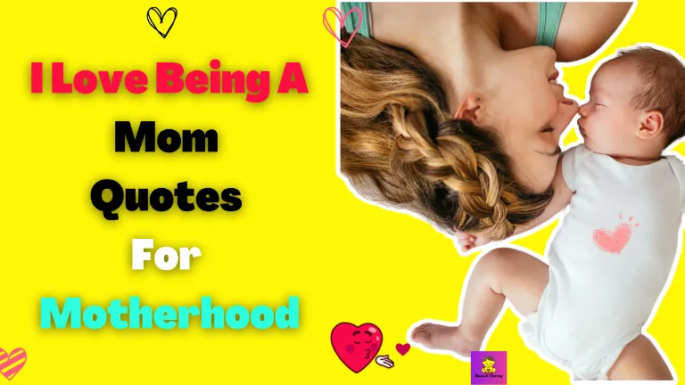 LIST OF Motherhood joy quotes SHORTS