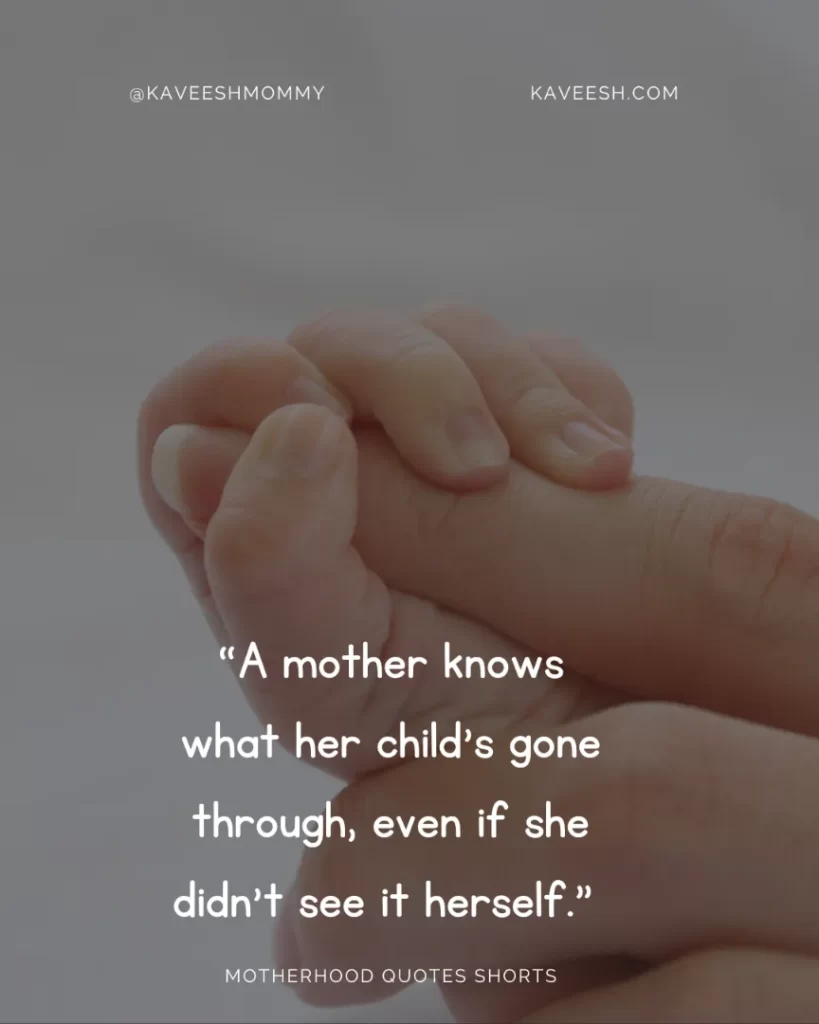 “A mother knows what her child’s gone through, even if she didn’t see it herself.” –  Pramoedya Ananta Toer