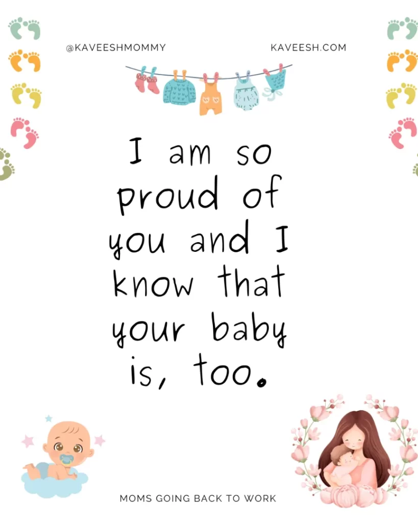 I am so proud of you and I know that your baby is, too.