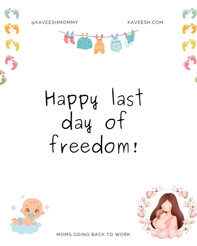 Happy last day of freedom!
