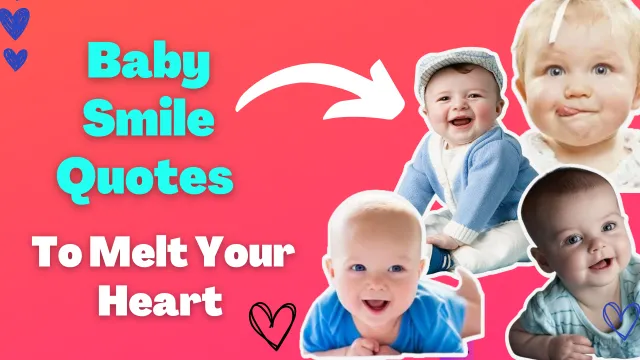 Baby’s First Smile Quotes