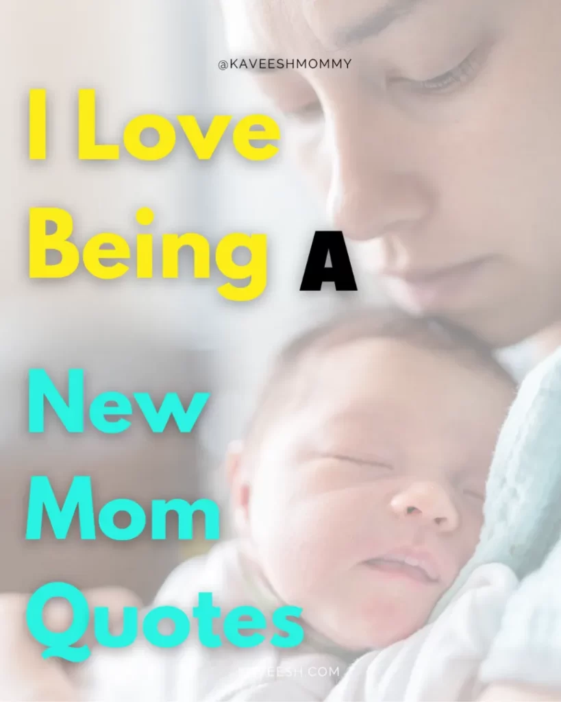I love being a mom quotes, motherhood journey.