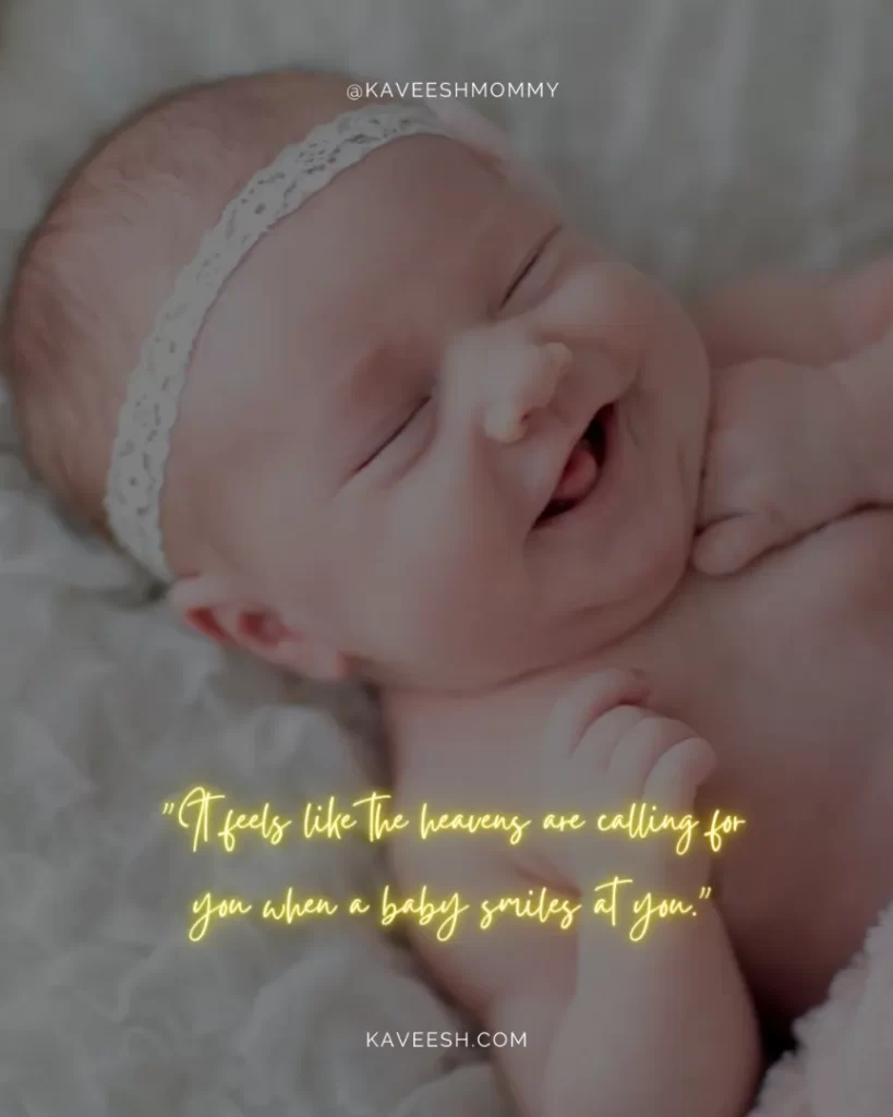 100 Best Baby Smile Quotes To Fall In Love With Babies